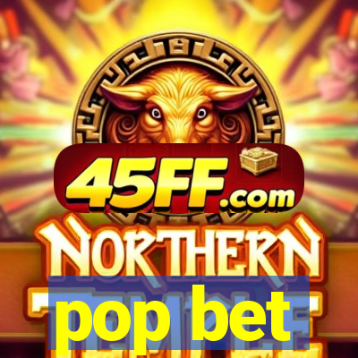 pop bet